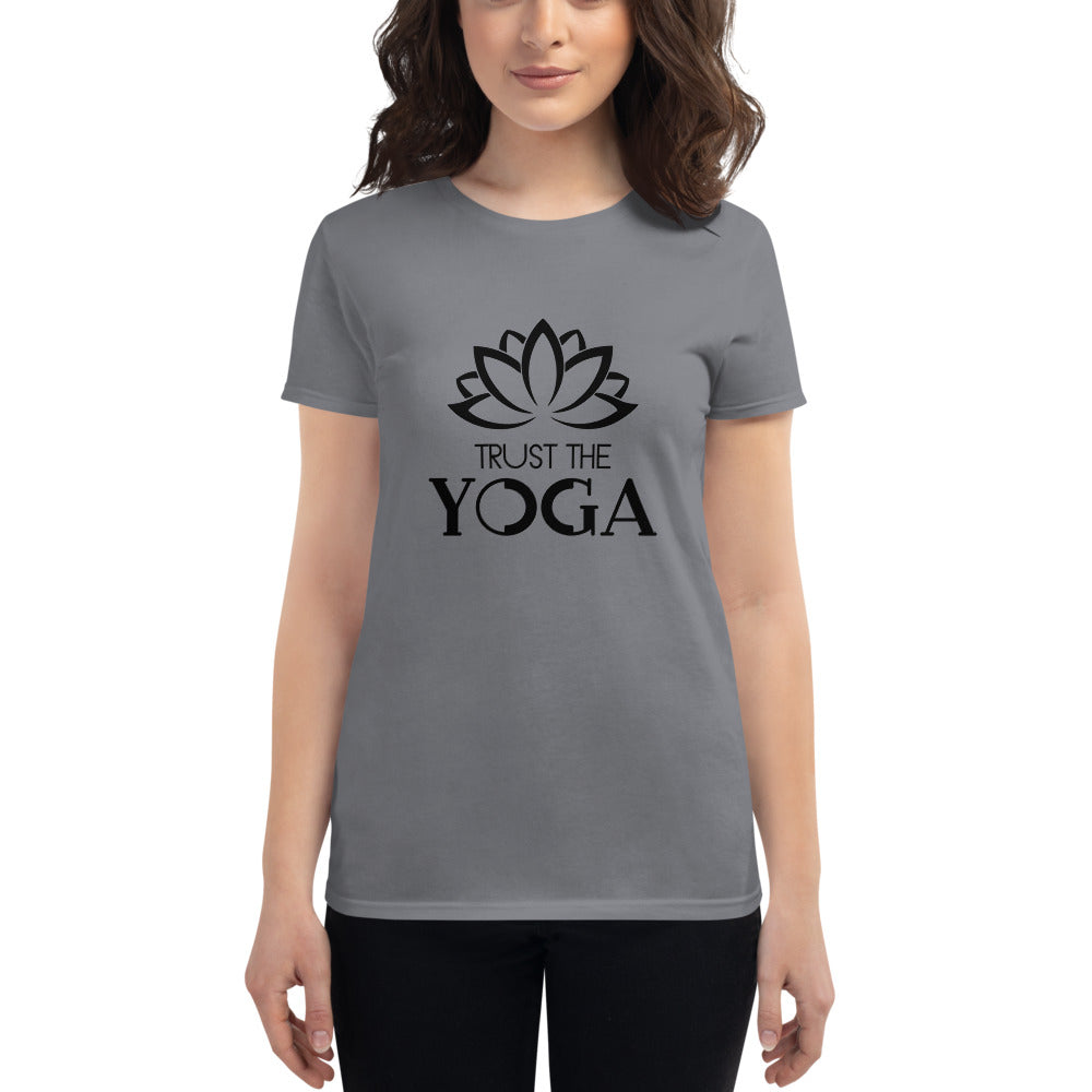 TRUST THE YOGA - Women's short sleeve t-shirt