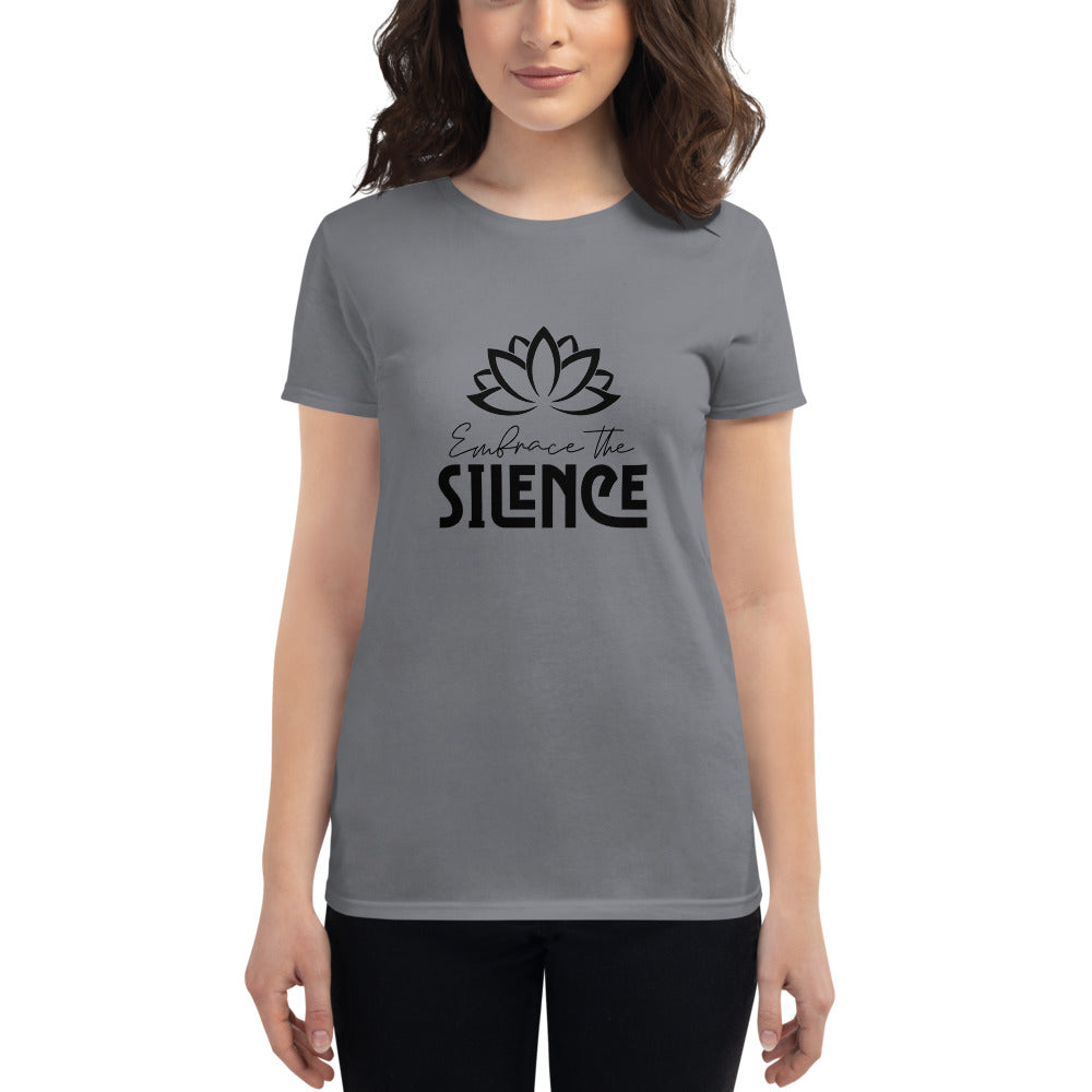 EMBRACE THE SILENCE - Women's short sleeve t-shirt