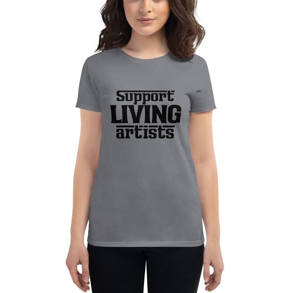 SUPPORT LIVING ARTISTS - Women's short sleeve t-shirt