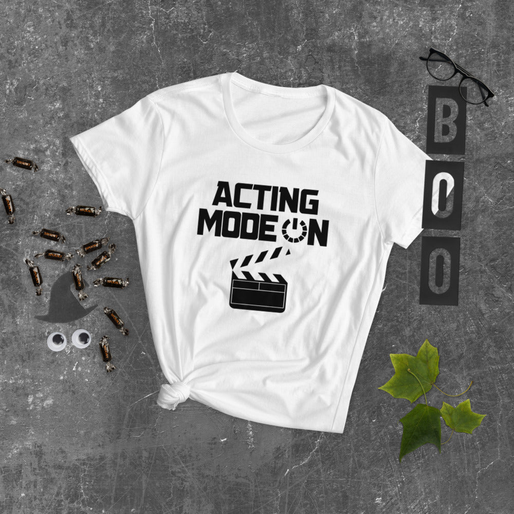 ACTING MODE ON - Women's short sleeve t-shirt