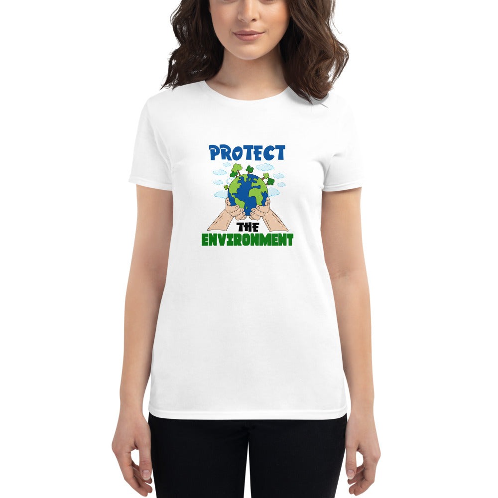 PROTECT THE ENVIRONMENT - Women's short sleeve t-shirt