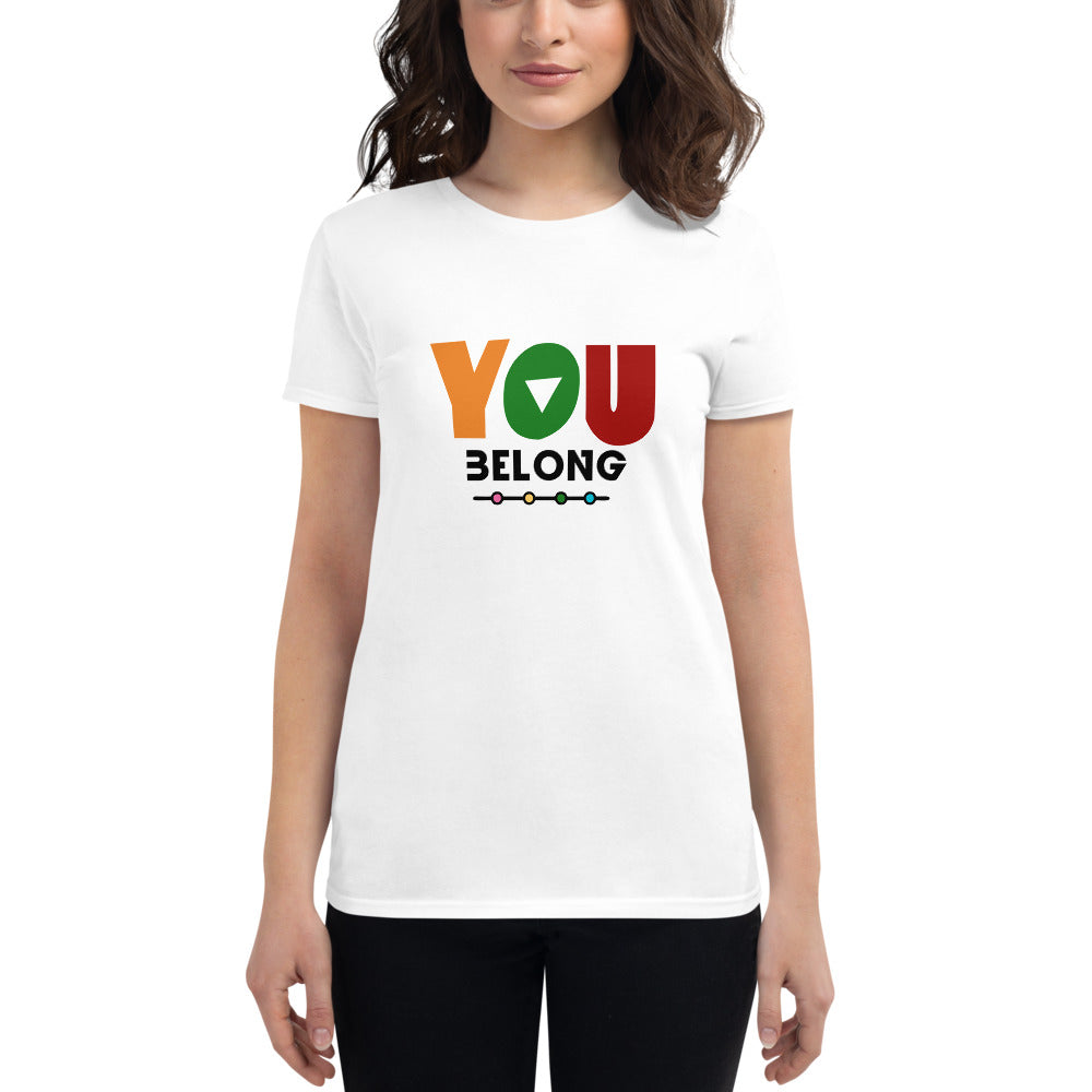 YOU BELONG - Women's short sleeve t-shirt