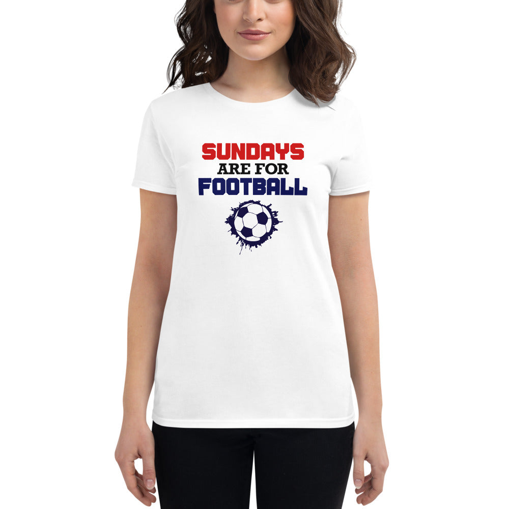 SUNDAYS ARE FOR FOOTBALL - Women's short sleeve t-shirt