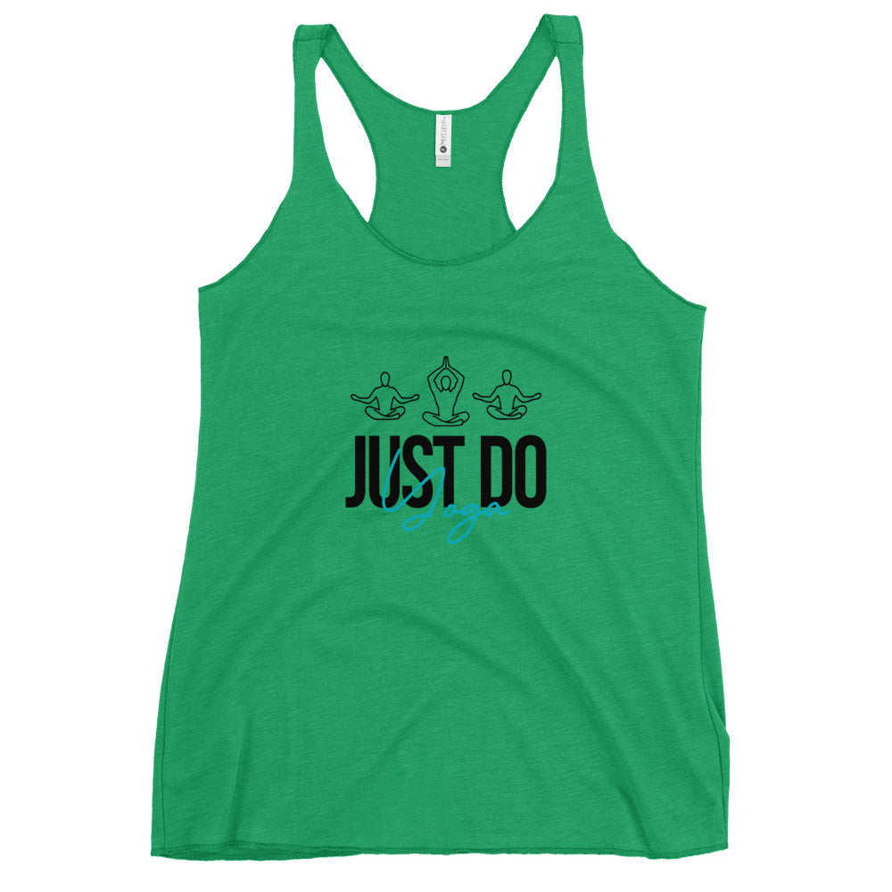 JUST DO YOGA - Women's Racerback Tank