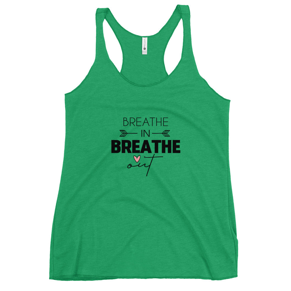 BREATHE IN BREATHE OUT - Women's Racerback Tank
