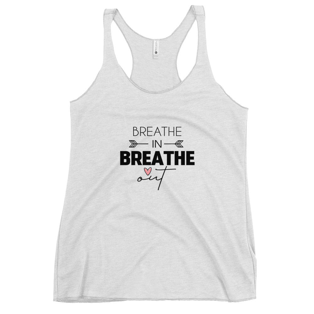 BREATHE IN BREATHE OUT - Women's Racerback Tank