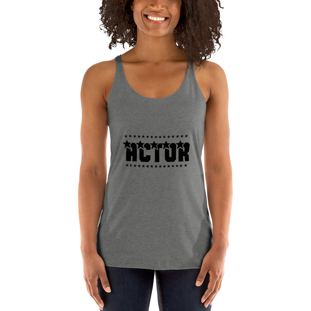 ACTOR - Women's Racerback Tank