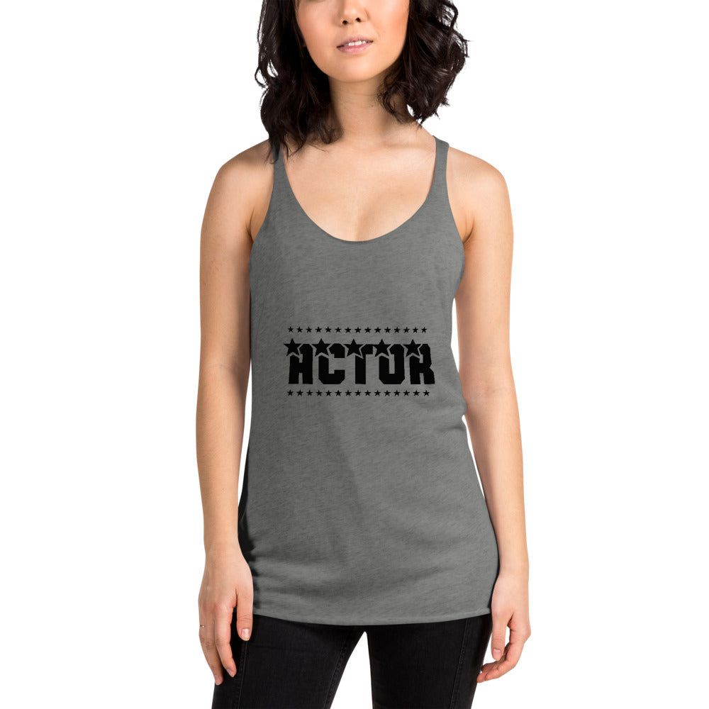 ACTOR - Women's Racerback Tank