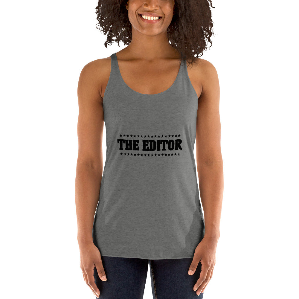 THE EDITOR - Women's Racerback Tank