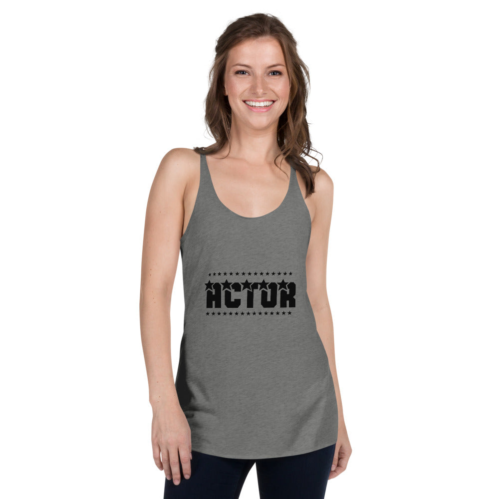 ACTOR - Women's Racerback Tank