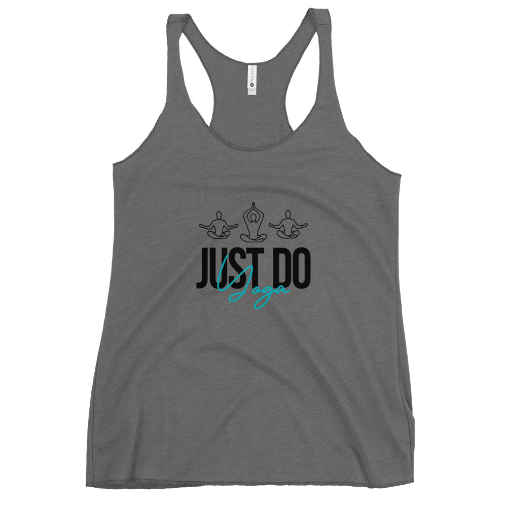 JUST DO YOGA - Women's Racerback Tank