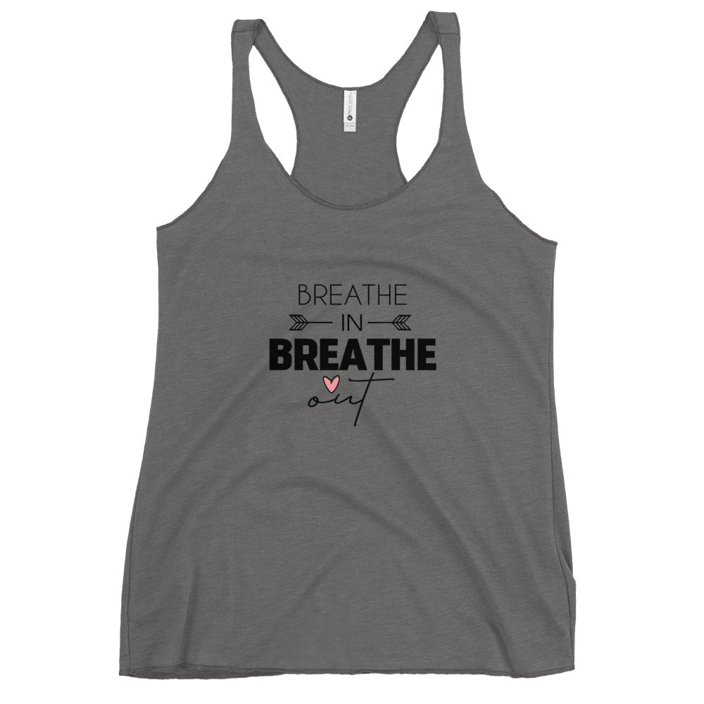 BREATHE IN BREATHE OUT - Women's Racerback Tank