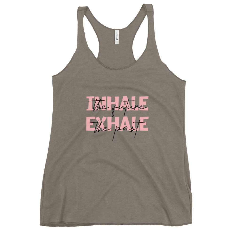 INHALE THE FUTURE EXHALE THE PAST - Women's Racerback Tank