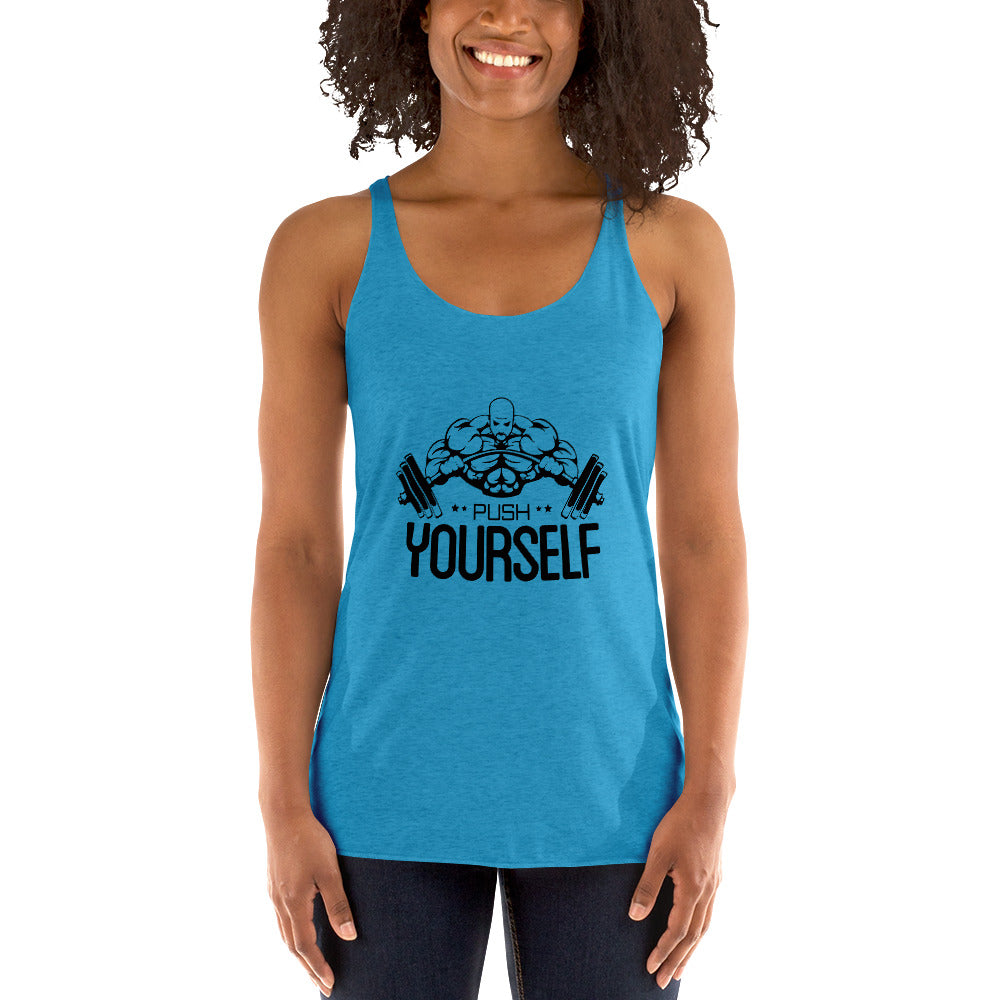 PUSH YOURSELF - Women's Racerback Tank