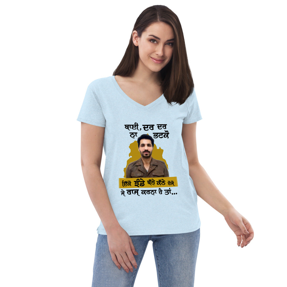 BHAI DAR DAR NA - Women’s recycled v-neck t-shirt