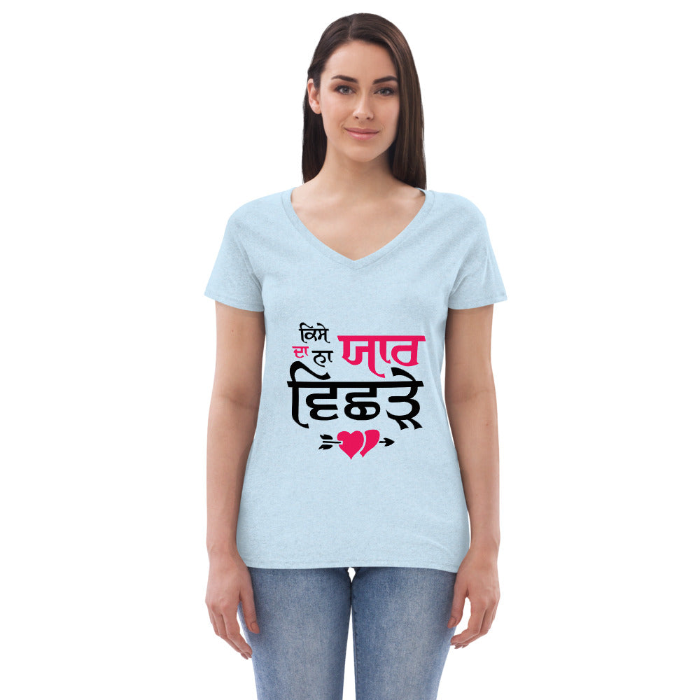 KISE DA NA YAAR VICHRE - Women’s recycled v-neck t-shirt