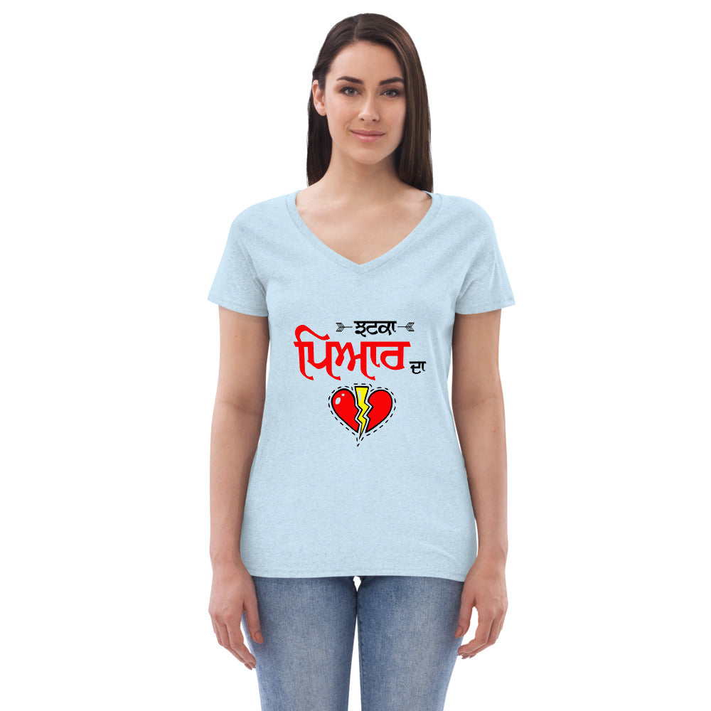 JHATKA PYAR DA - Women’s recycled v-neck t-shirt