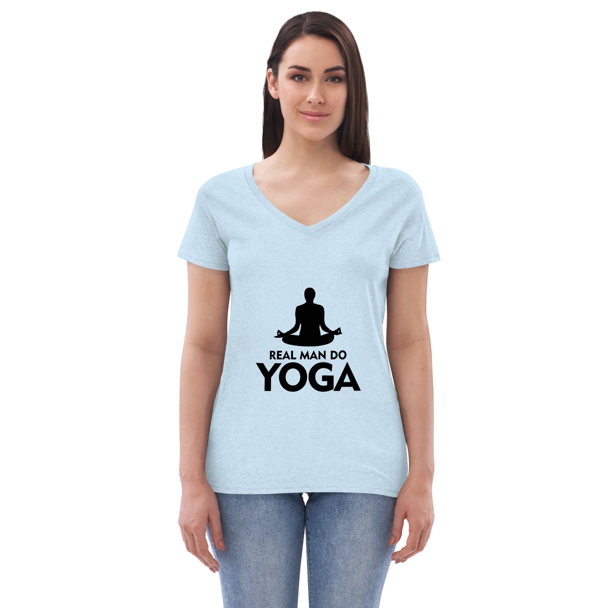 REAL MAN DO YOGA - Women’s recycled v-neck t-shirt