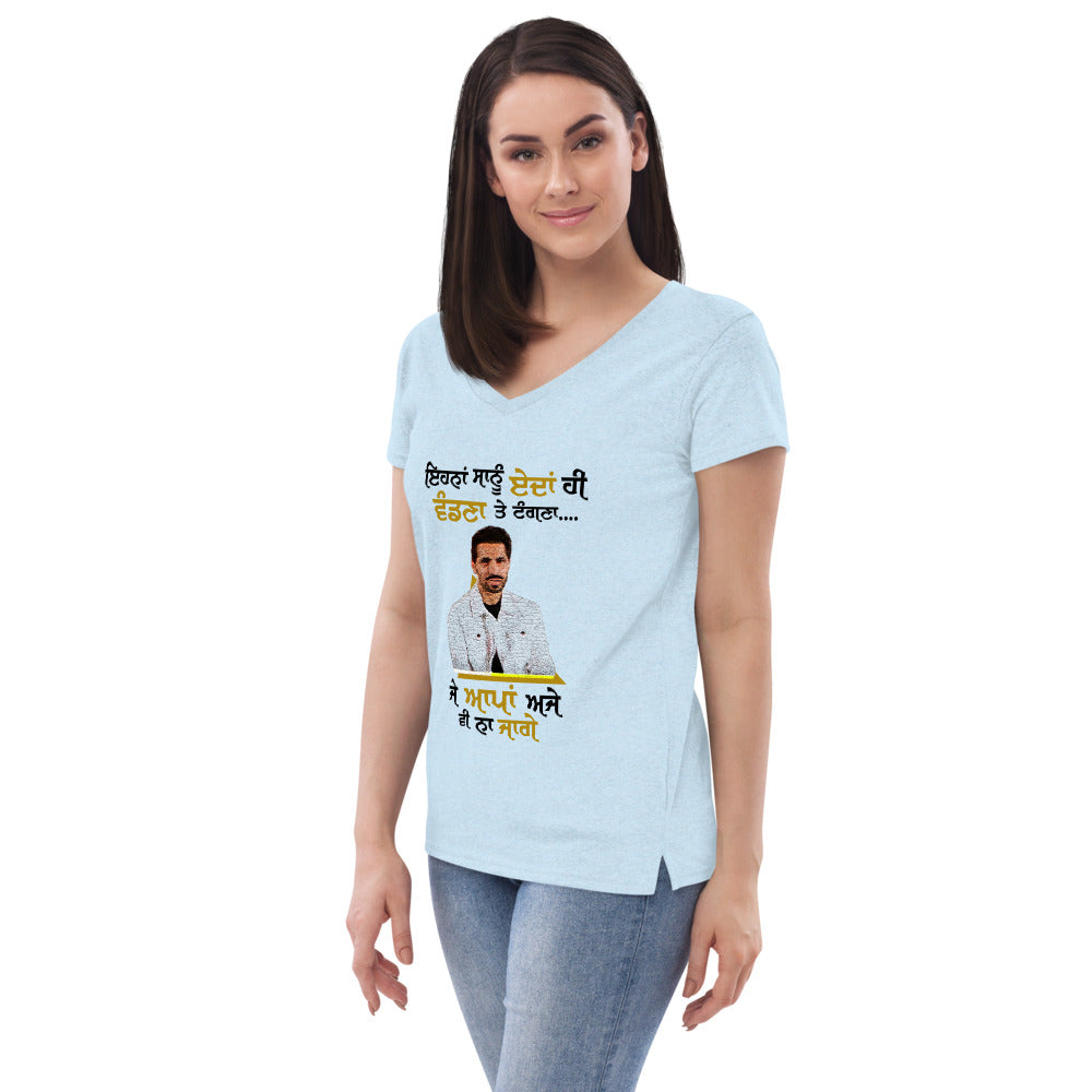 EHNAN SANU EDAN HI VANDNAN - Women’s recycled v-neck t-shirt