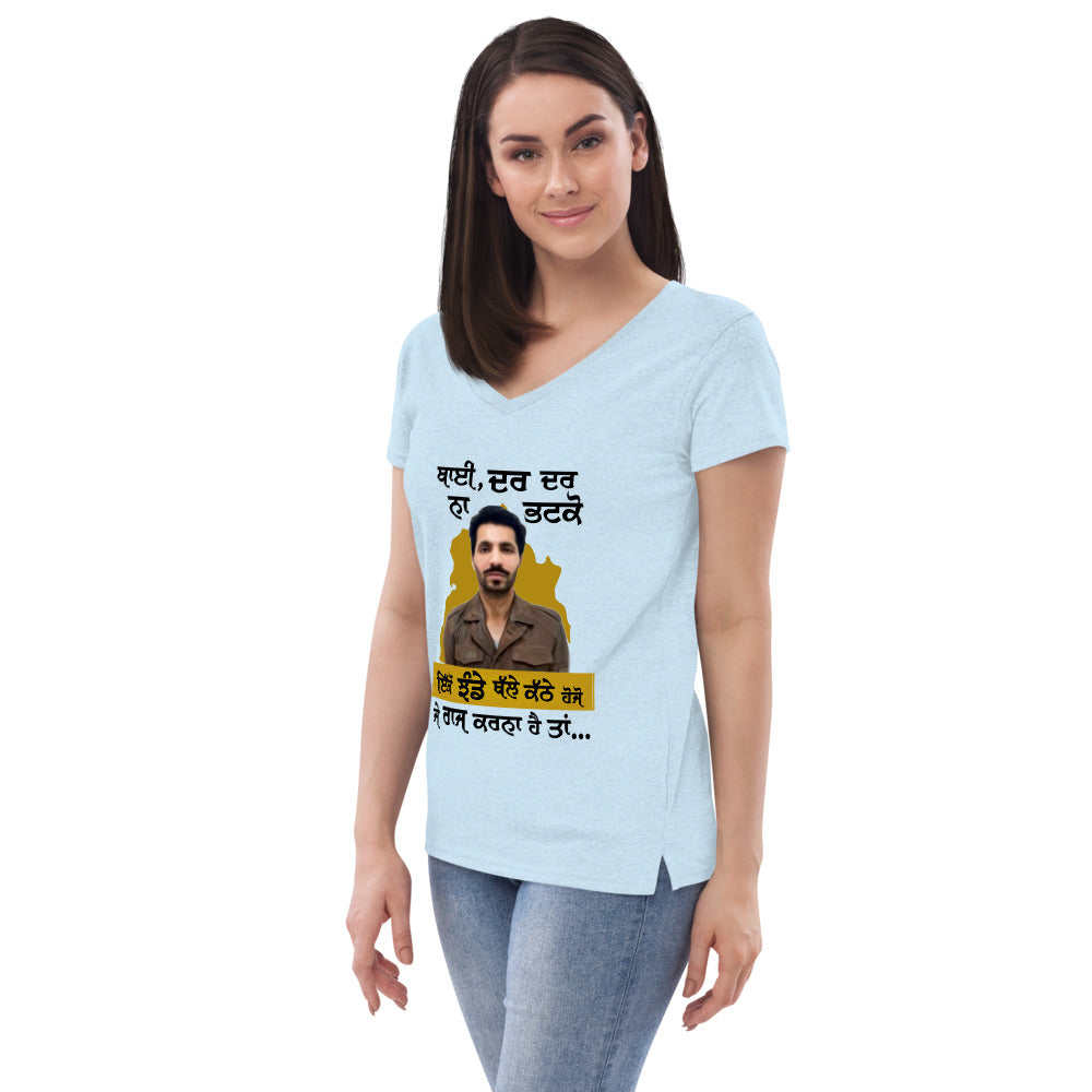 BHAI DAR DAR NA - Women’s recycled v-neck t-shirt