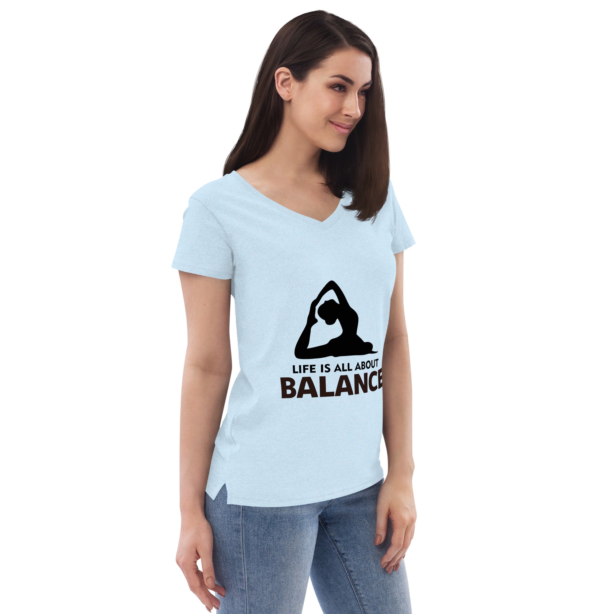 LIFE IS ALL ABOUT BALANCE - Women’s recycled v-neck t-shirt