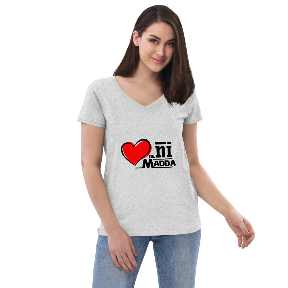 DIL DA NI MADDA - Women’s recycled v-neck t-shirt