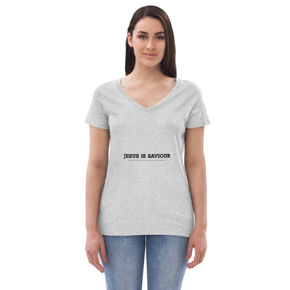 JESUS IS SAVIOUR - Women’s recycled v-neck t-shirt