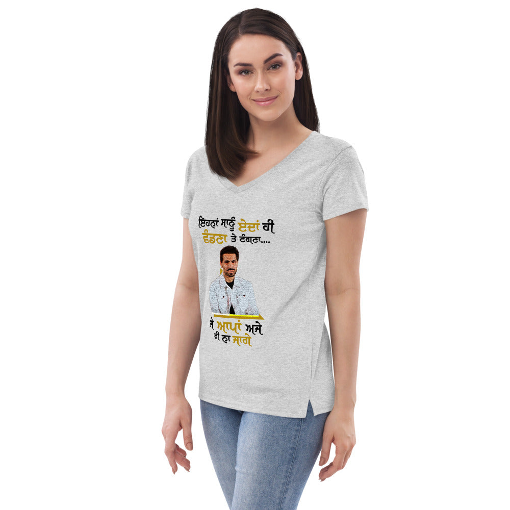 EHNAN SANU EDAN HI VANDNAN - Women’s recycled v-neck t-shirt