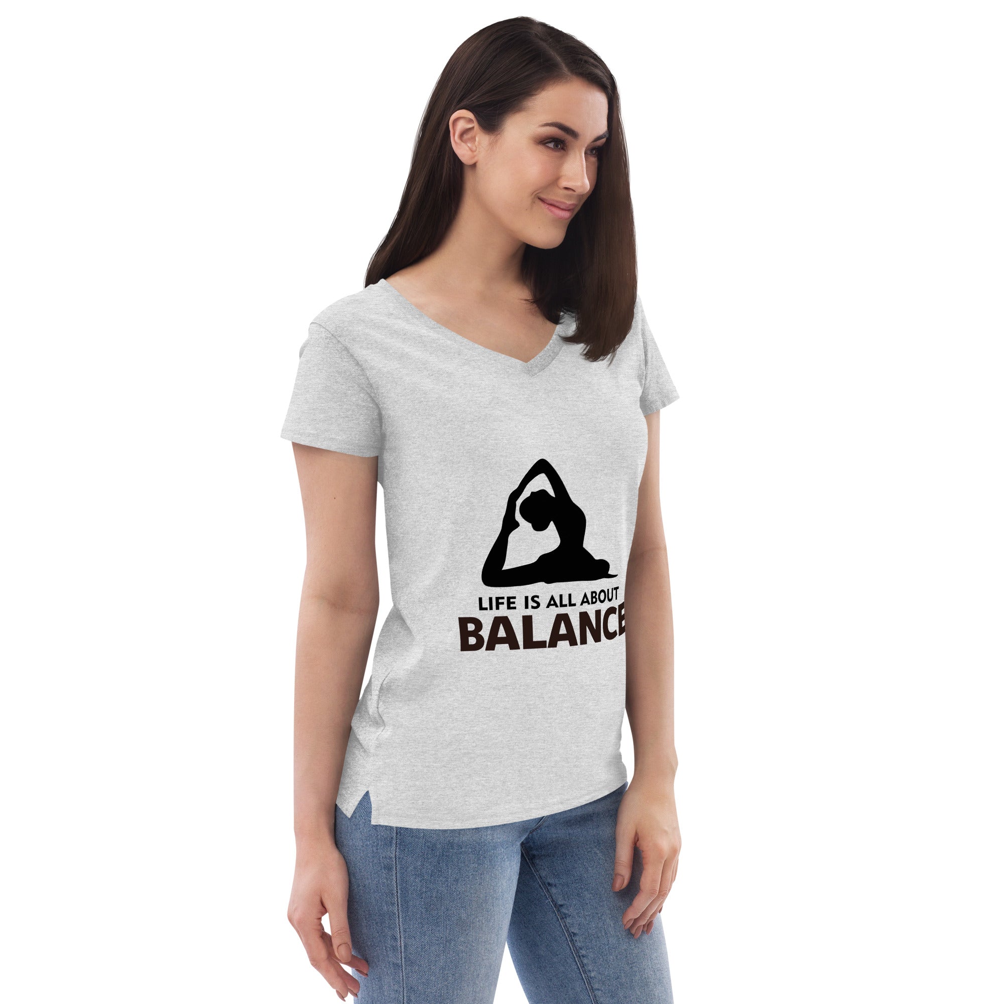 LIFE IS ALL ABOUT BALANCE - Women’s recycled v-neck t-shirt