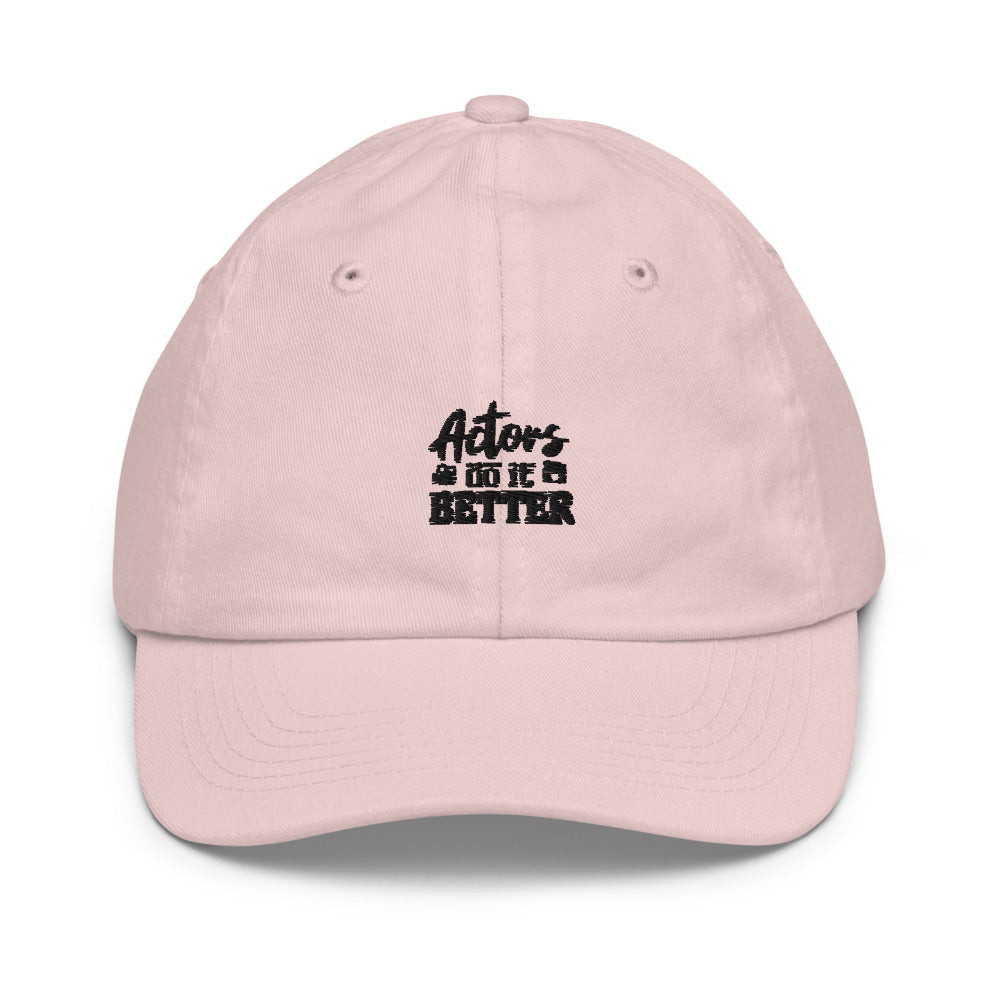 Actors do it better - Youth Baseball Cap