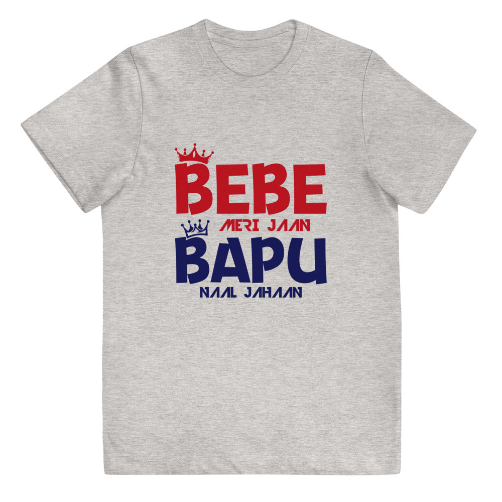 BEBE MERI JAAN BAPU NAAL JAHAAN - Youth jersey t-shirt