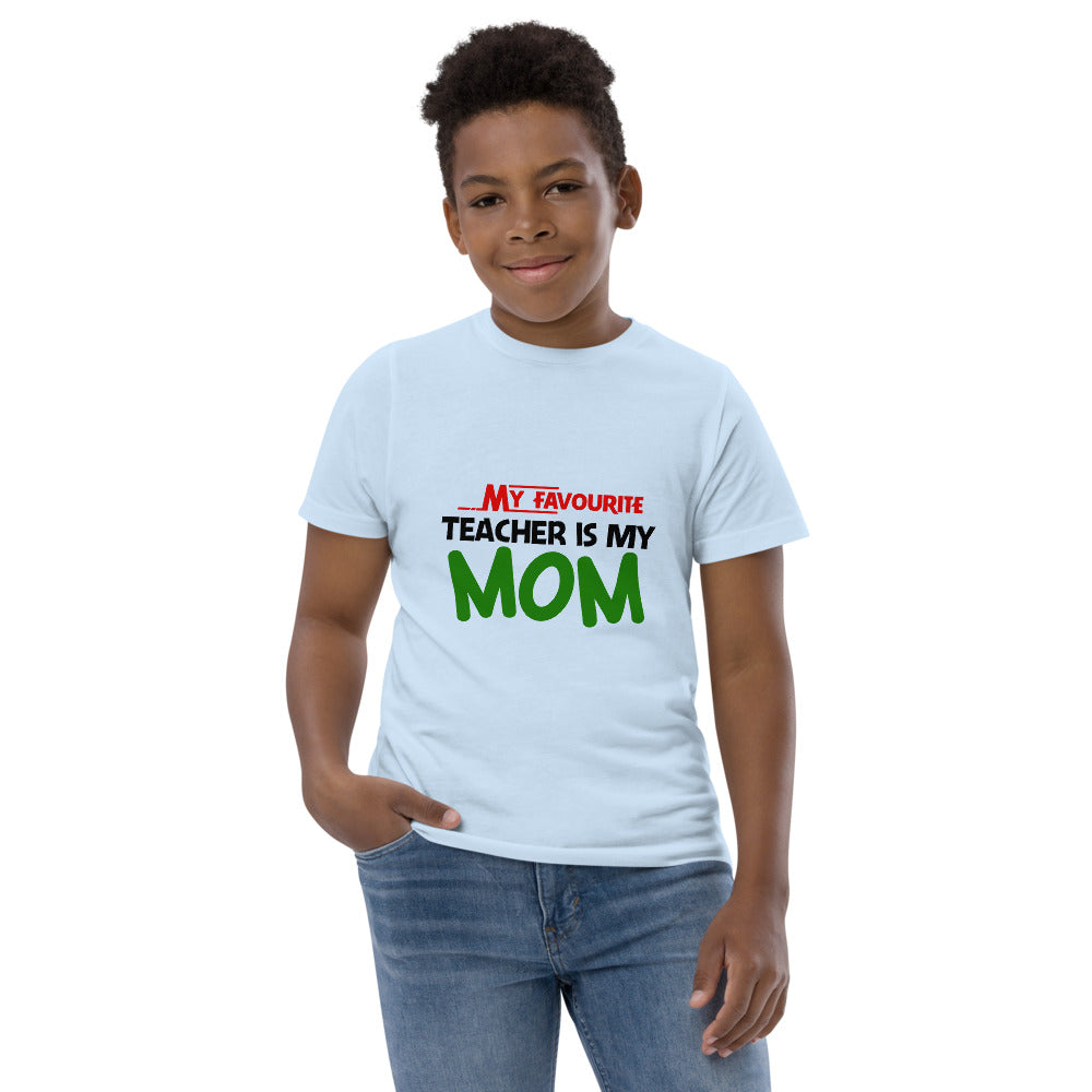 MY FAVOURITE TEACHER IS MOM - Youth jersey t-shirt