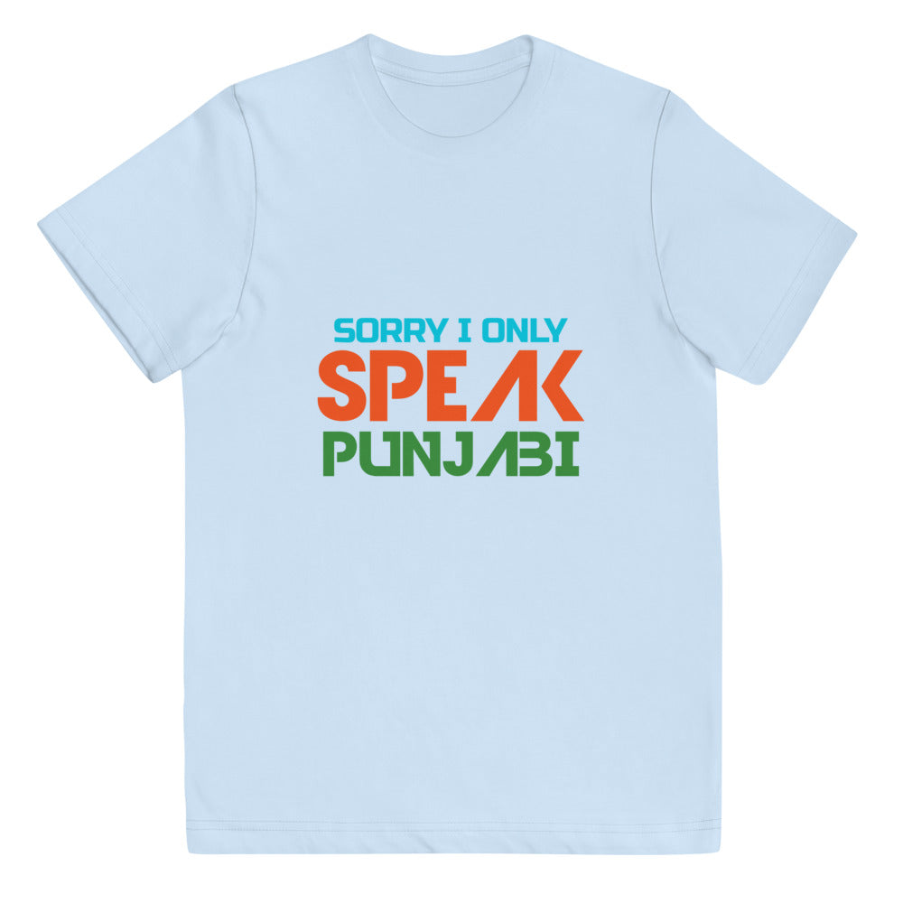 SORRY I ONLY SPEAK PUNJABI - Youth jersey t-shirt