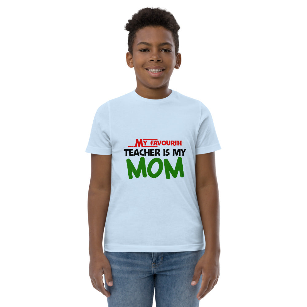 MY FAVOURITE TEACHER IS MOM - Youth jersey t-shirt