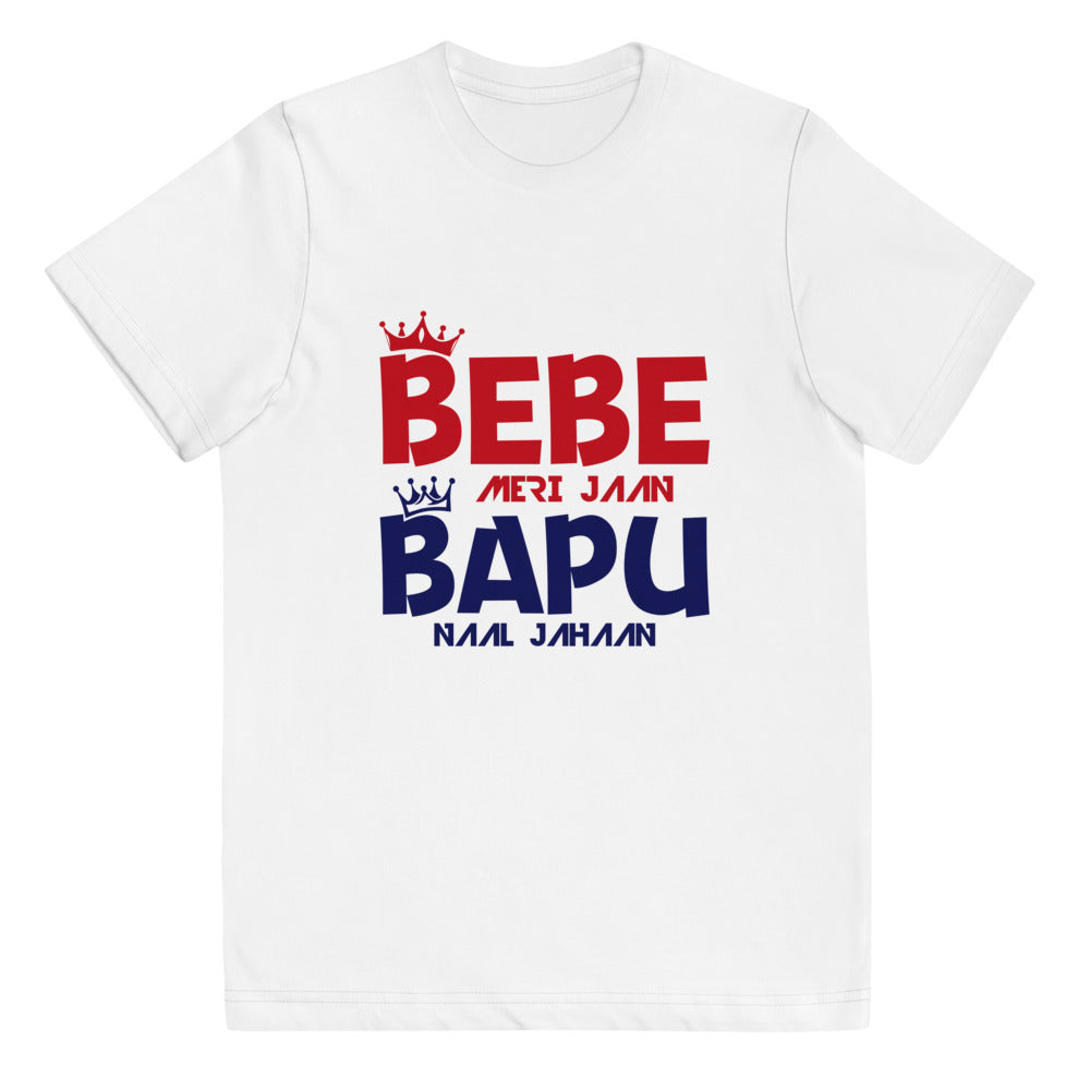 BEBE MERI JAAN BAPU NAAL JAHAAN - Youth jersey t-shirt