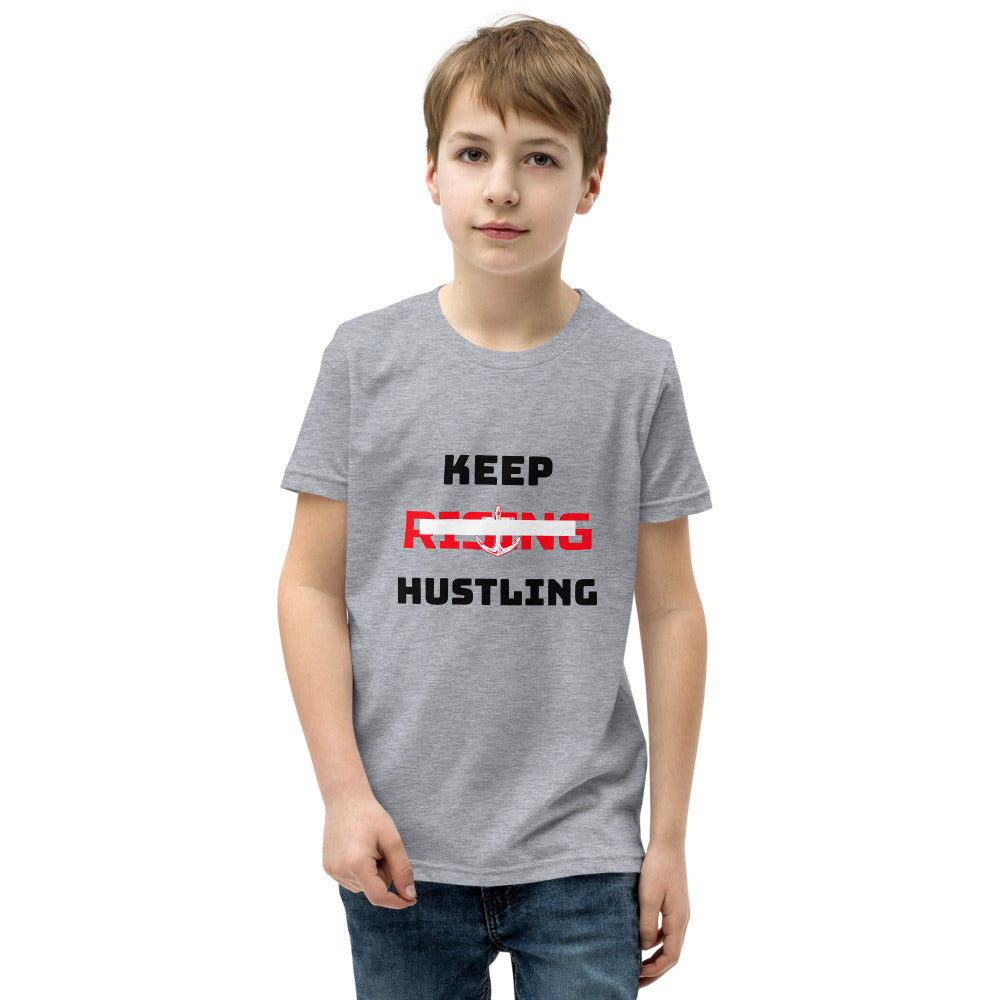 KEEP RISING HUSTLING - Youth Short Sleeve T-Shirt