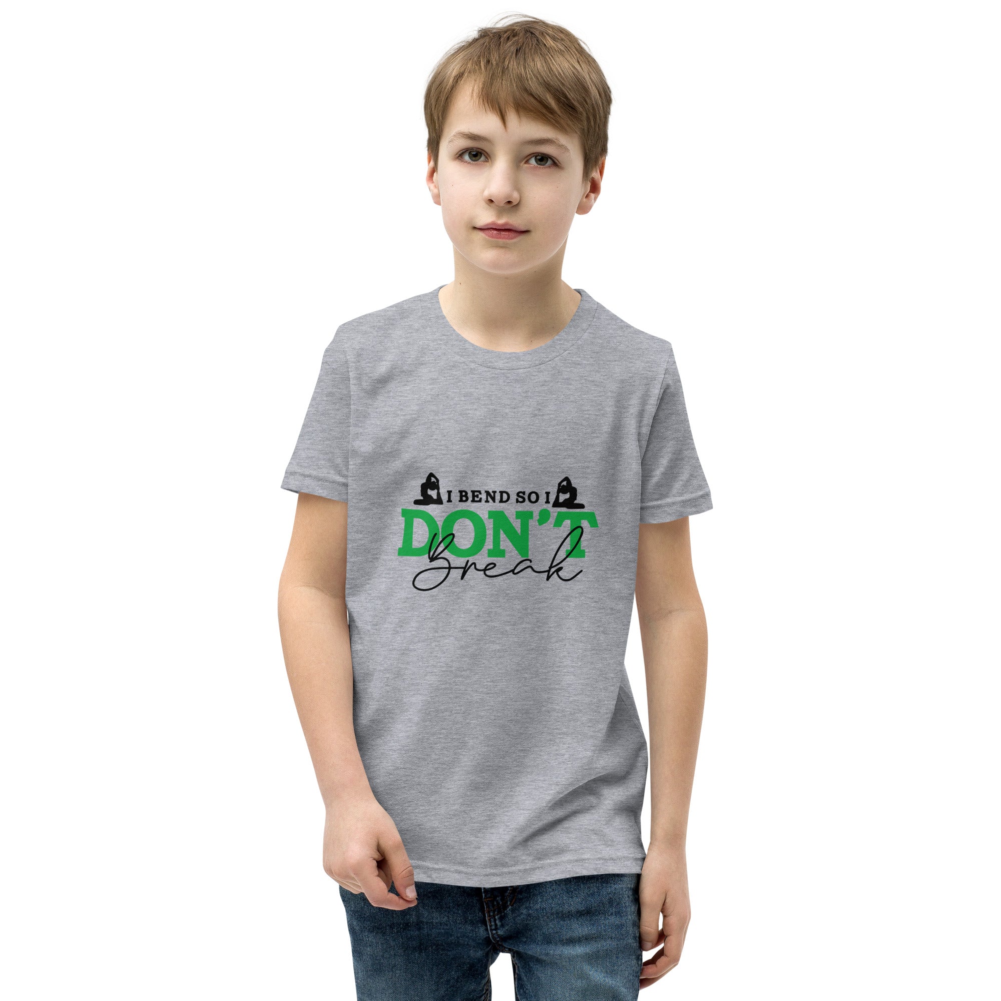 I BEND SO I DON'T BREAK - Youth Short Sleeve T-Shirt