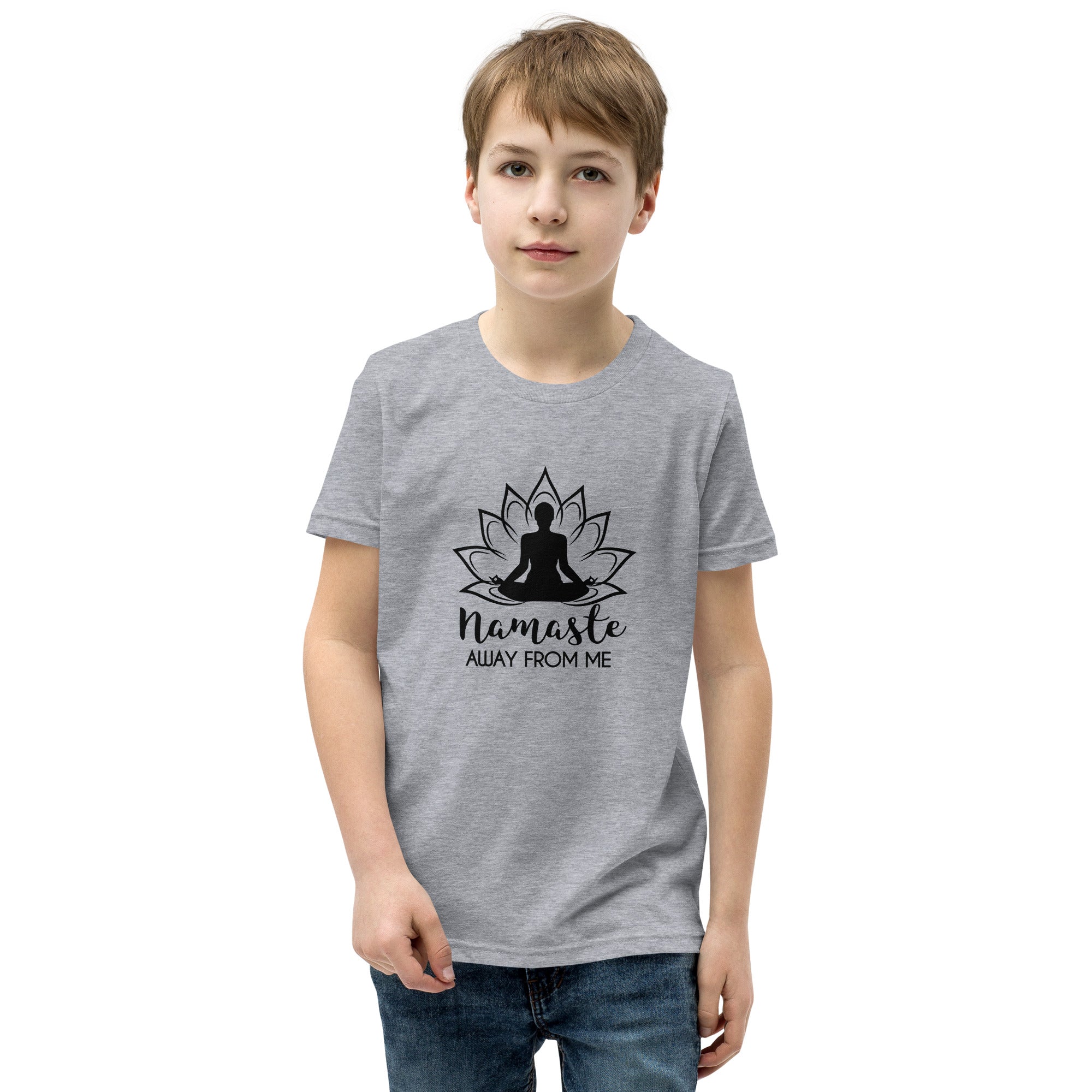 NAMASTE AWAY FROM ME - Youth Short Sleeve T-Shirt