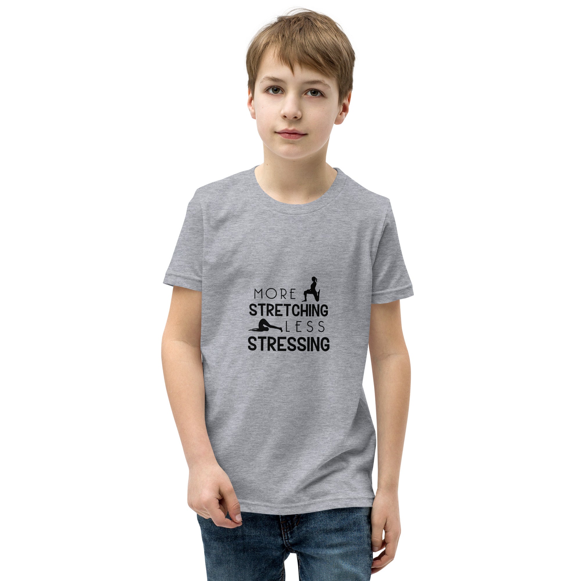 MORE STRETCHING LESS STRESSING - Youth Short Sleeve T-Shirt