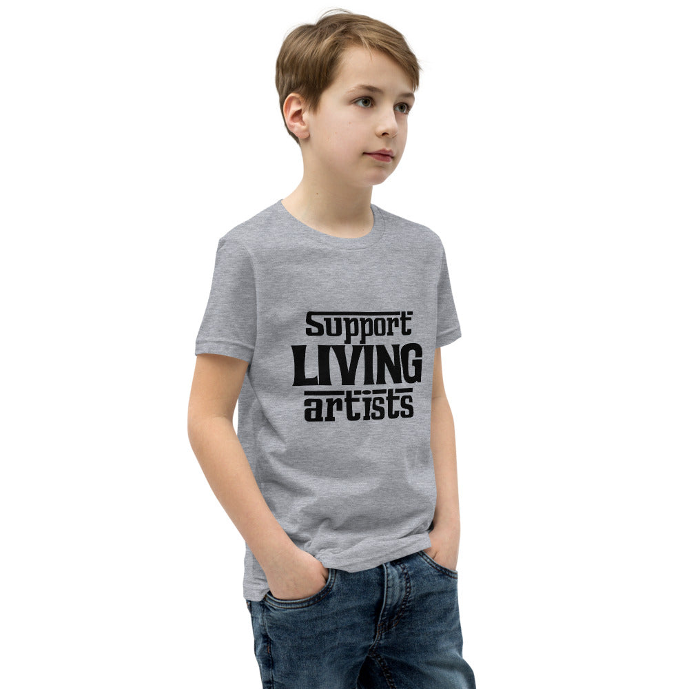 Support living artists- Youth Short Sleeve T-Shirt