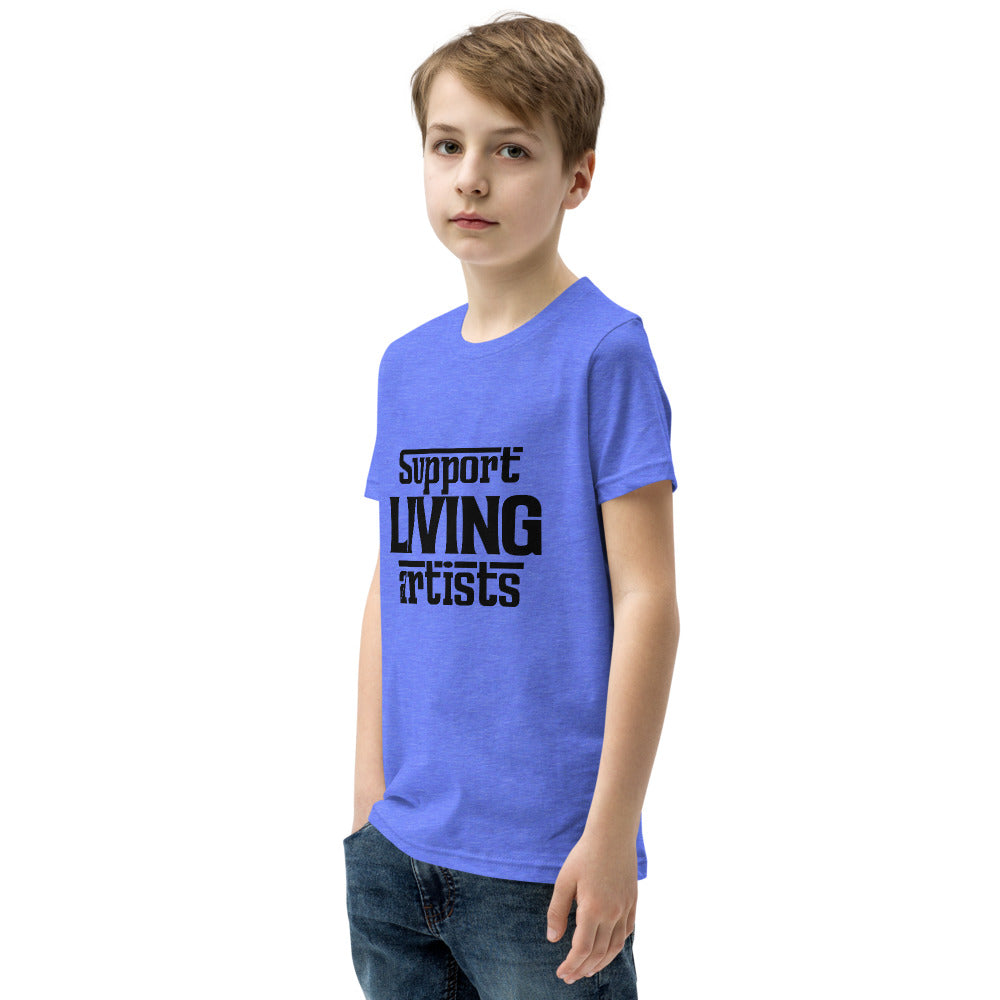 Support living artists- Youth Short Sleeve T-Shirt