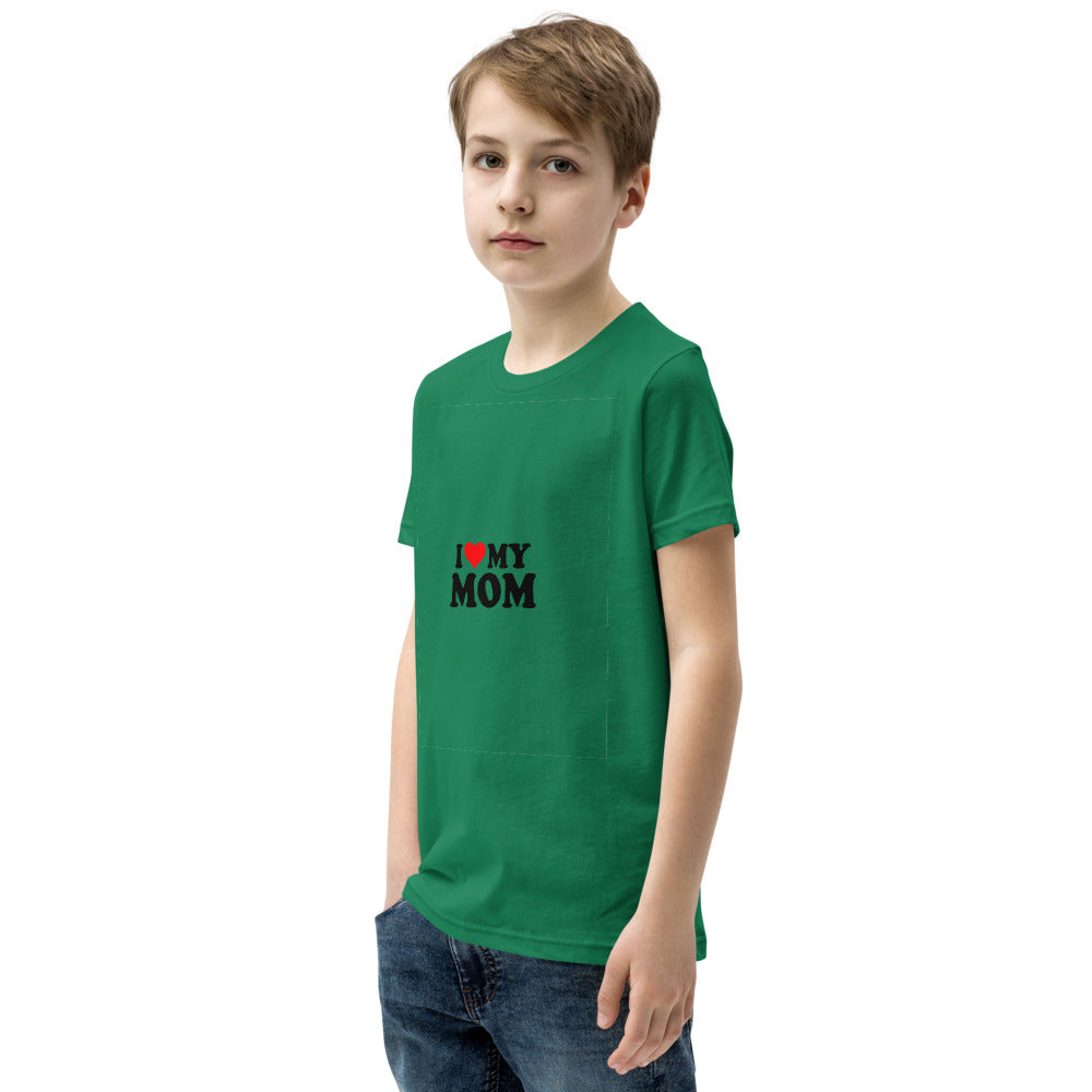 I love my mom- Youth Short Sleeve T-Shirt