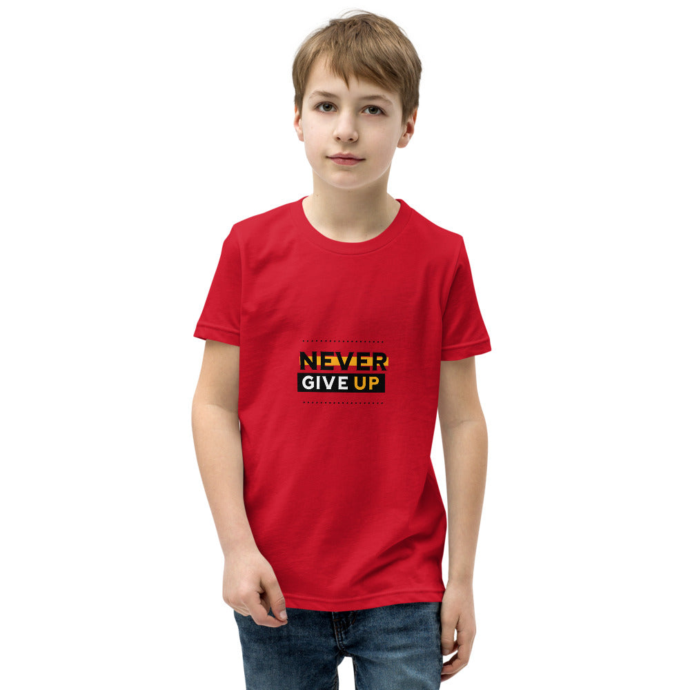 NEVER GIVE UP- Youth Short Sleeve T-Shirt