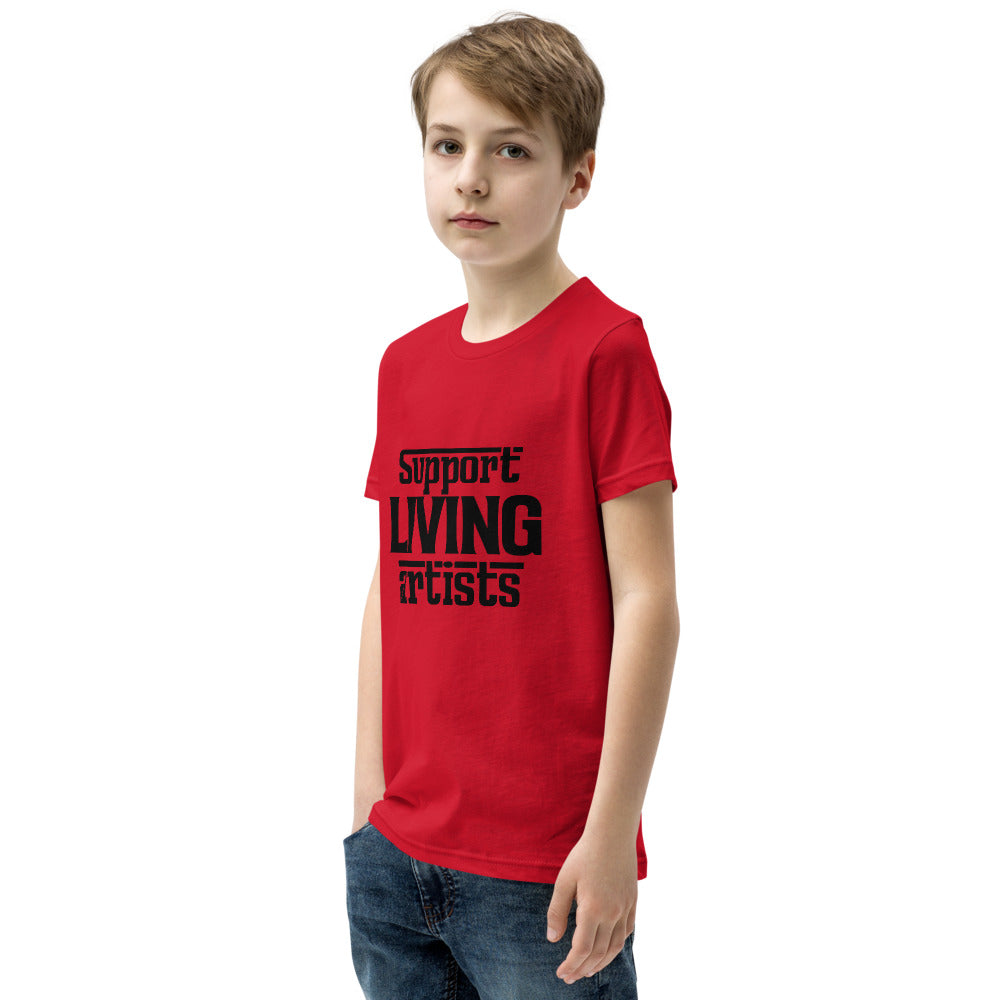 Support living artists- Youth Short Sleeve T-Shirt