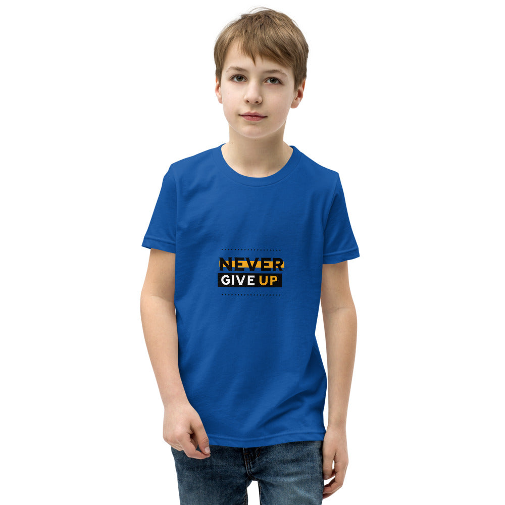 NEVER GIVE UP- Youth Short Sleeve T-Shirt