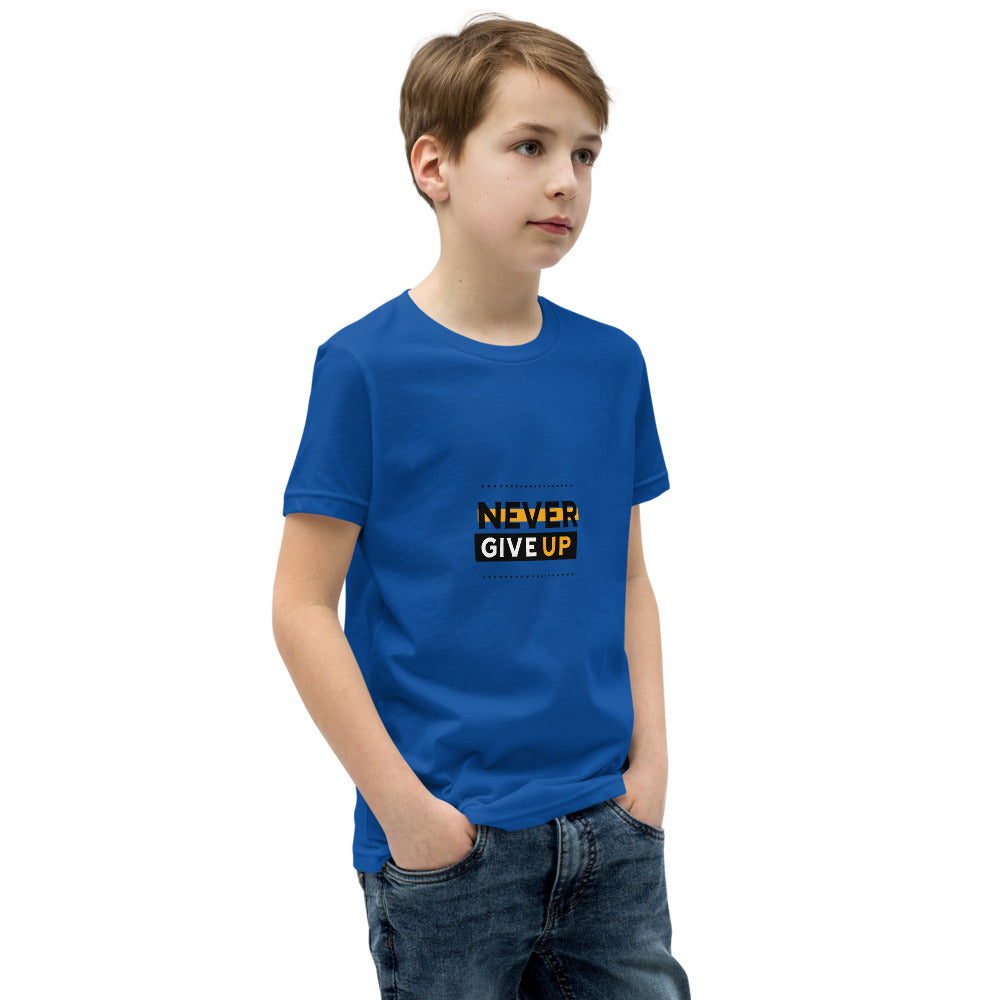 NEVER GIVE UP- Youth Short Sleeve T-Shirt