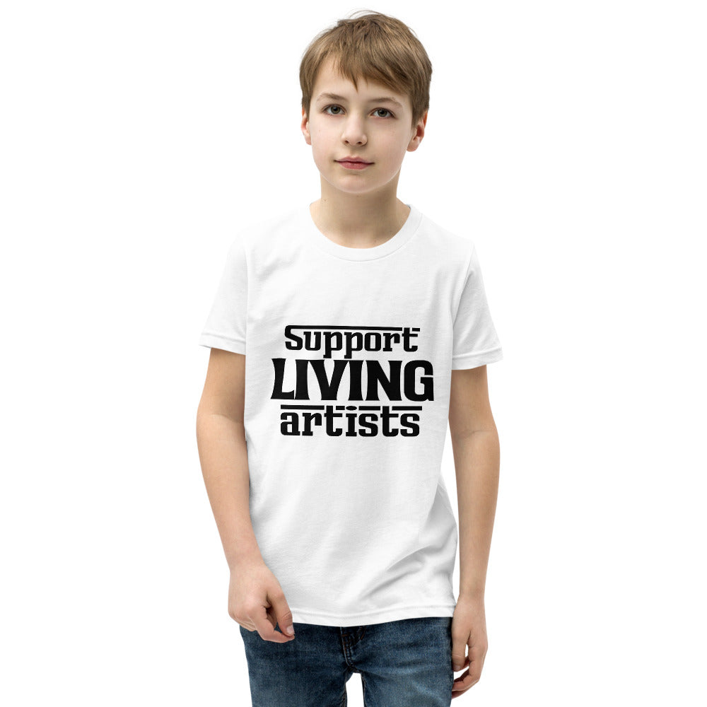 Support living artists- Youth Short Sleeve T-Shirt