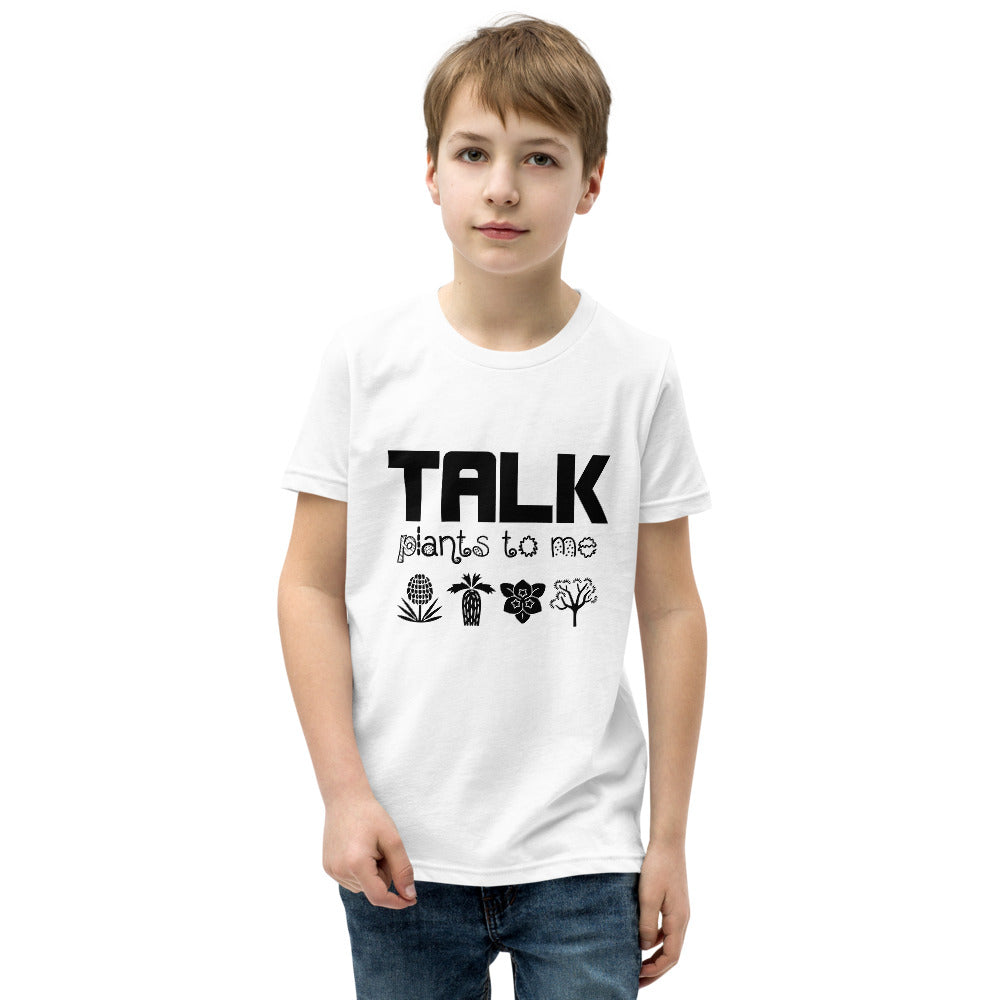 TALK PLANTS TO ME- Youth Short Sleeve T-Shirt